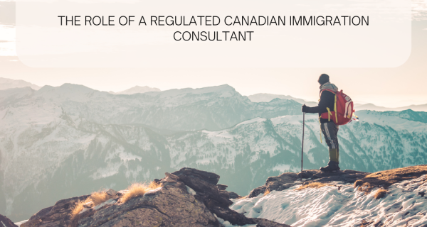 Regulated Canadian Immigration Consultant helping you navigate your immigration journey